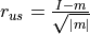 r_{us} = \frac{I - m}{\sqrt{|m|}}